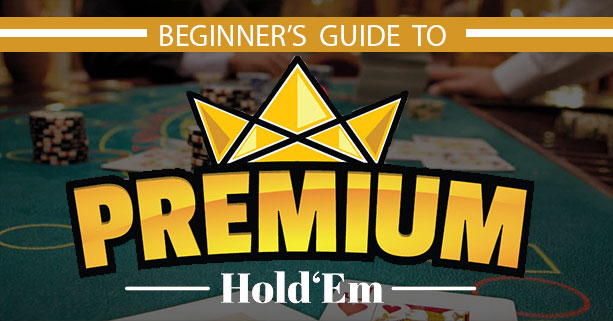 Premium Hold’em Casino Game Rules Guide