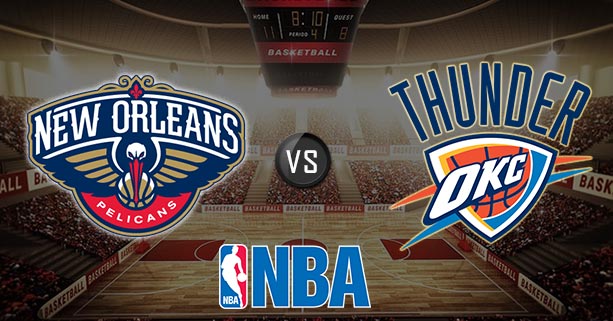 New Orleans Pelicans vs Oklahoma City Thunder 1/24/19 NBA Odds