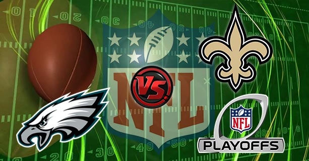 Philadelphia Eagles vs New Orleans Saints 1/13/19 NFC Divisional Round Playoff Odds