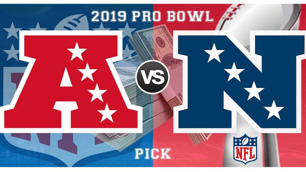 2019 Pro Bowl AFC vs. NFC 12719-Free Pick, NFL Betting Odds