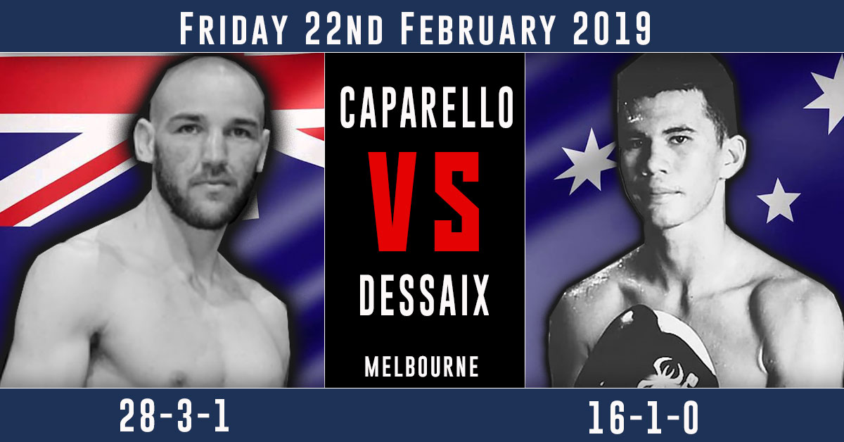 Blake Caparello vs Reagan Dessaix 2/22/19 Boxing Prediction