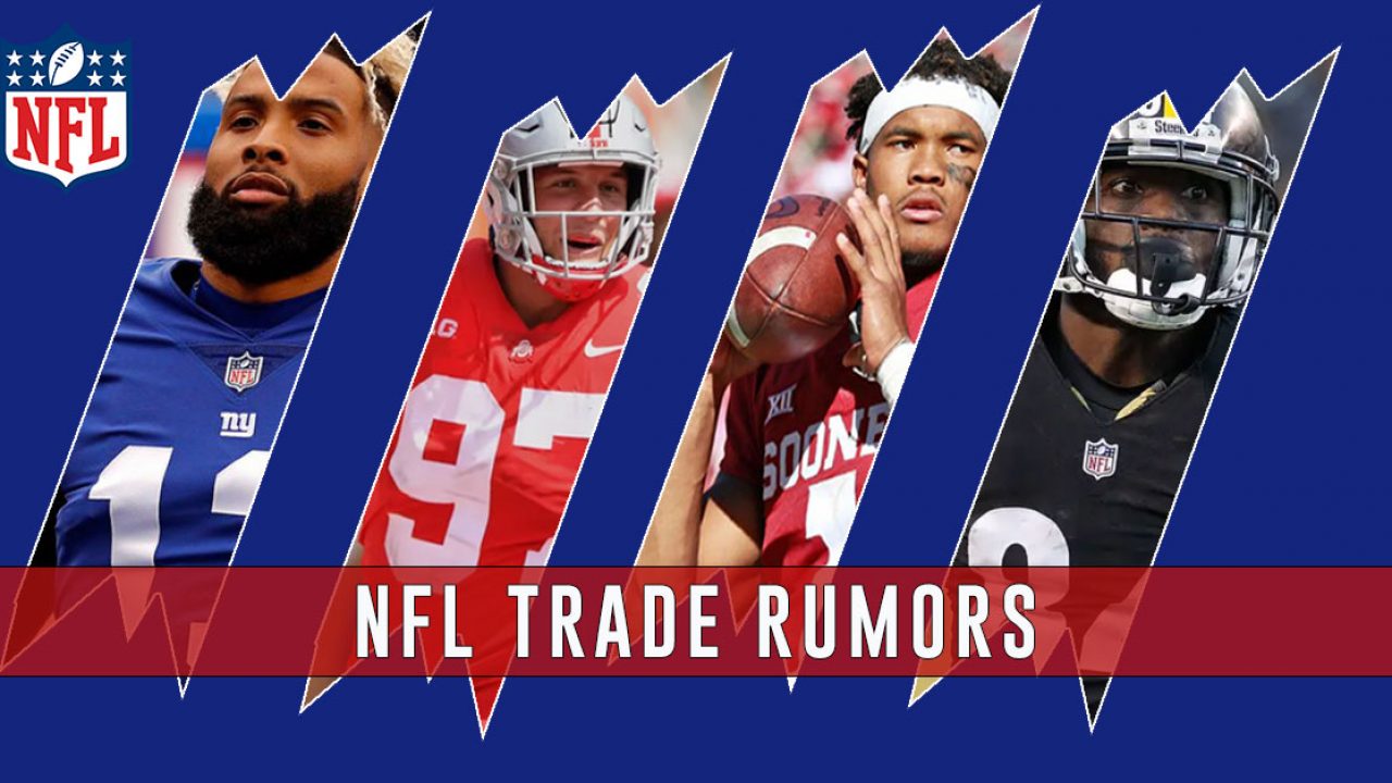 NFL Trade Rumors - Antonio Brown, Odell Beckham Jr., Murray and Bosa