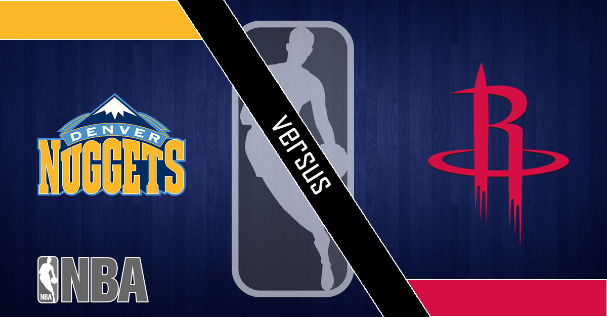 Denver Nuggets vs Houston Rockets 3/28/19 NBA Odds, Preview and Prediction