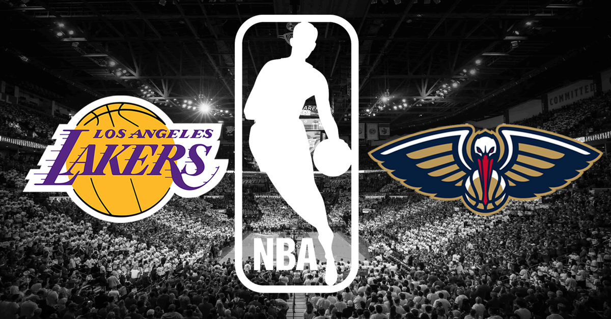 Los Angeles Lakers vs New Orleans Pelicans NBA