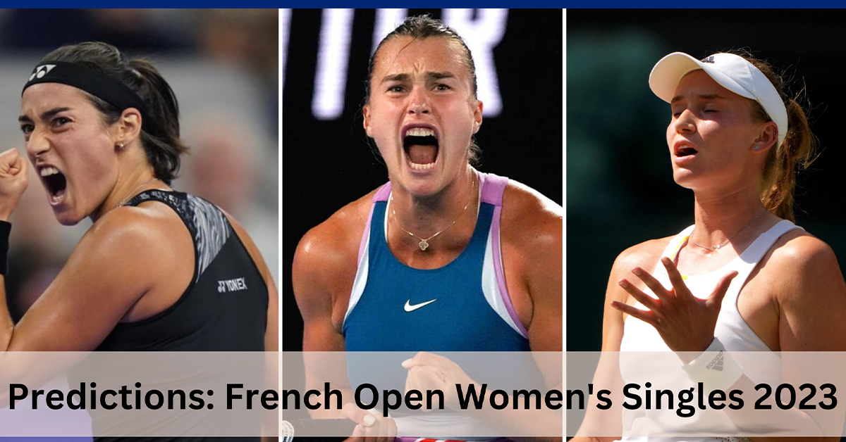 2023 Women’s French Open Winner Odds and Predictions